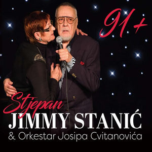 STJEPAN JIMMY STANIĆ & ORKESTAR JOSIPA CVITANOVIĆA - 91+