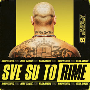 MARIN IVANOVIC STOLE - SVE SU TO RIME